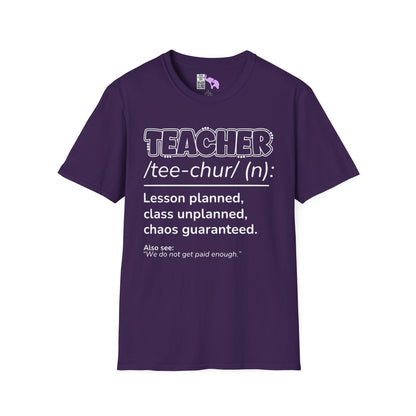 Teacher Definition: Lesson Planned, Class Unplanned, Chaos Guaranteed Adult T-shirt