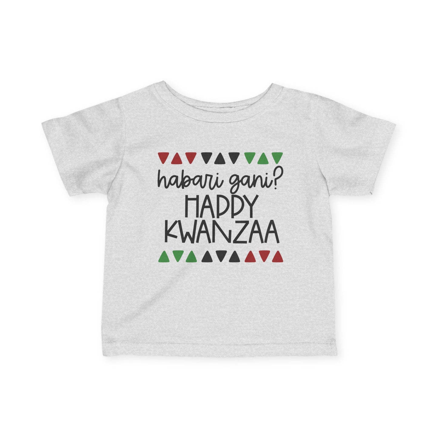 Habari Gani? Happy Kwanzaa Infant Soft T-Shirt