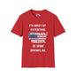 I'm Sorry My Patriotism Offends You. Your Lack of Spine Offends Me Adult T-shirt