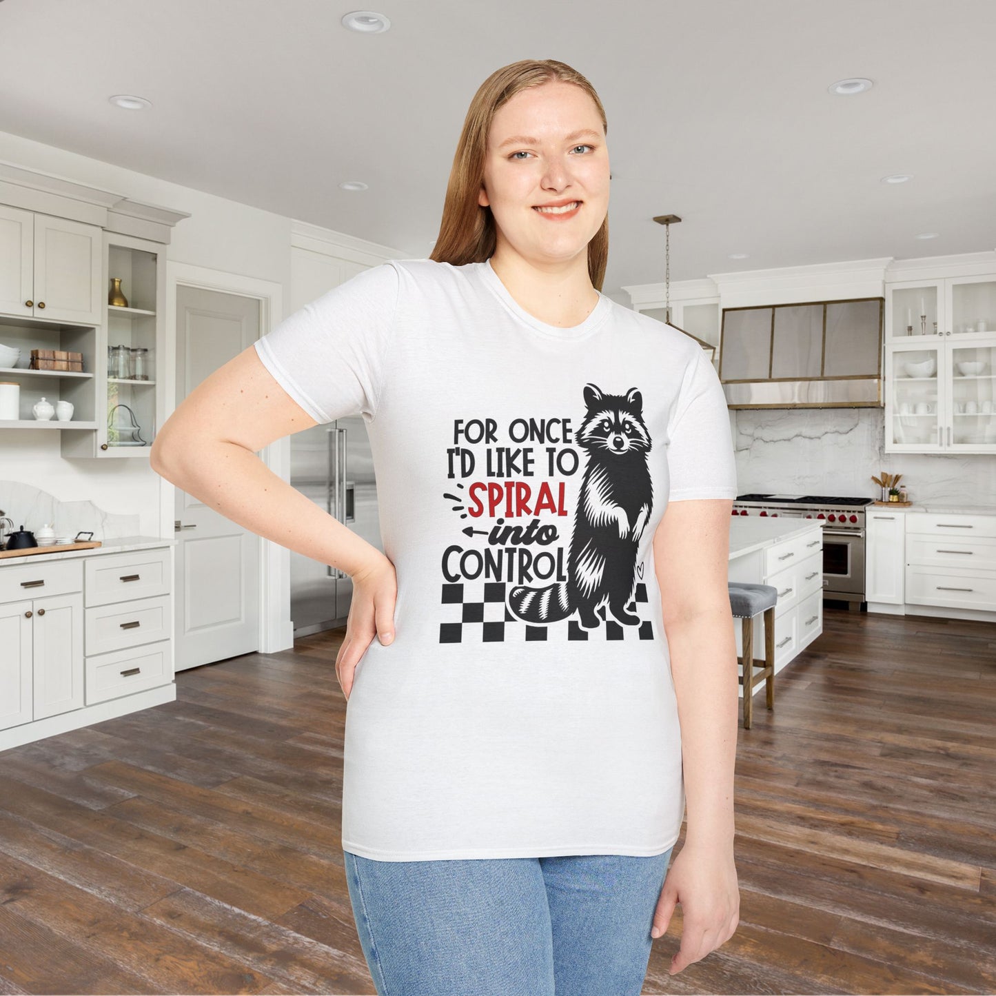 For Once I'd Like To Spiral Into Control Adult T-shirt