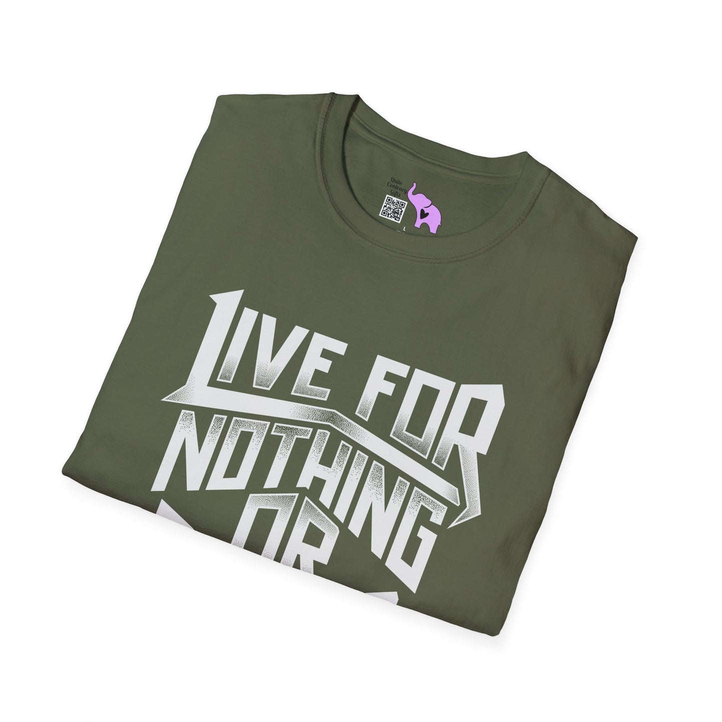 Live For Nothing Or Die For Something Adult T-shirt