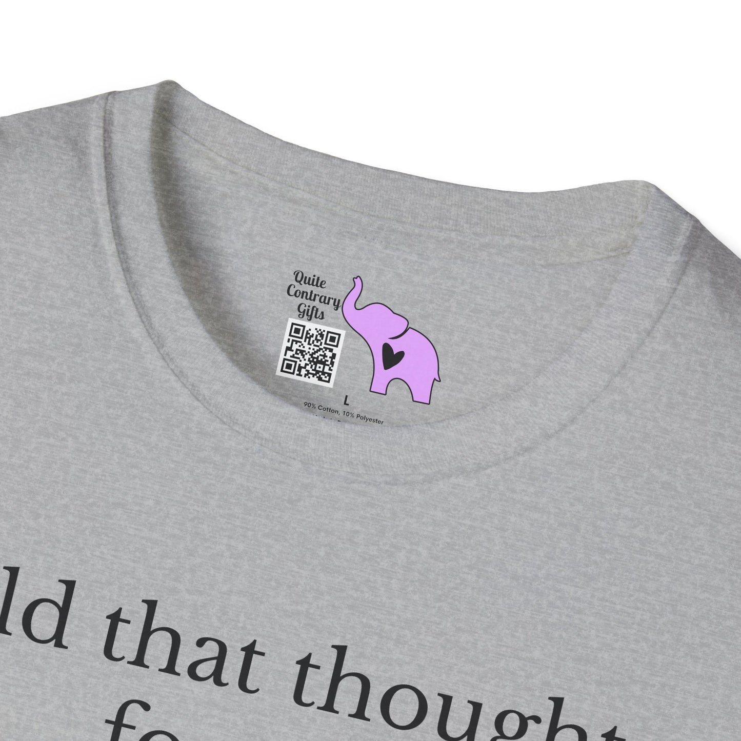 Hold That Thought... Forever Adult T-shirt