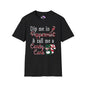 Dip Me in Peppermint & Call Me a Candy Cane Adult T-shirt