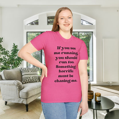 If You See Me Running... Adult T-shirt