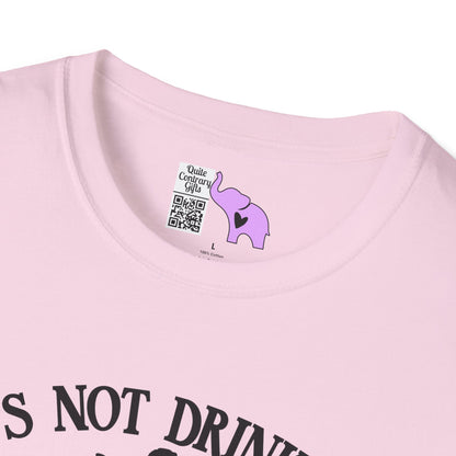 It's Not Drinking Alone If Your Dog Is Home Adult T-shirt