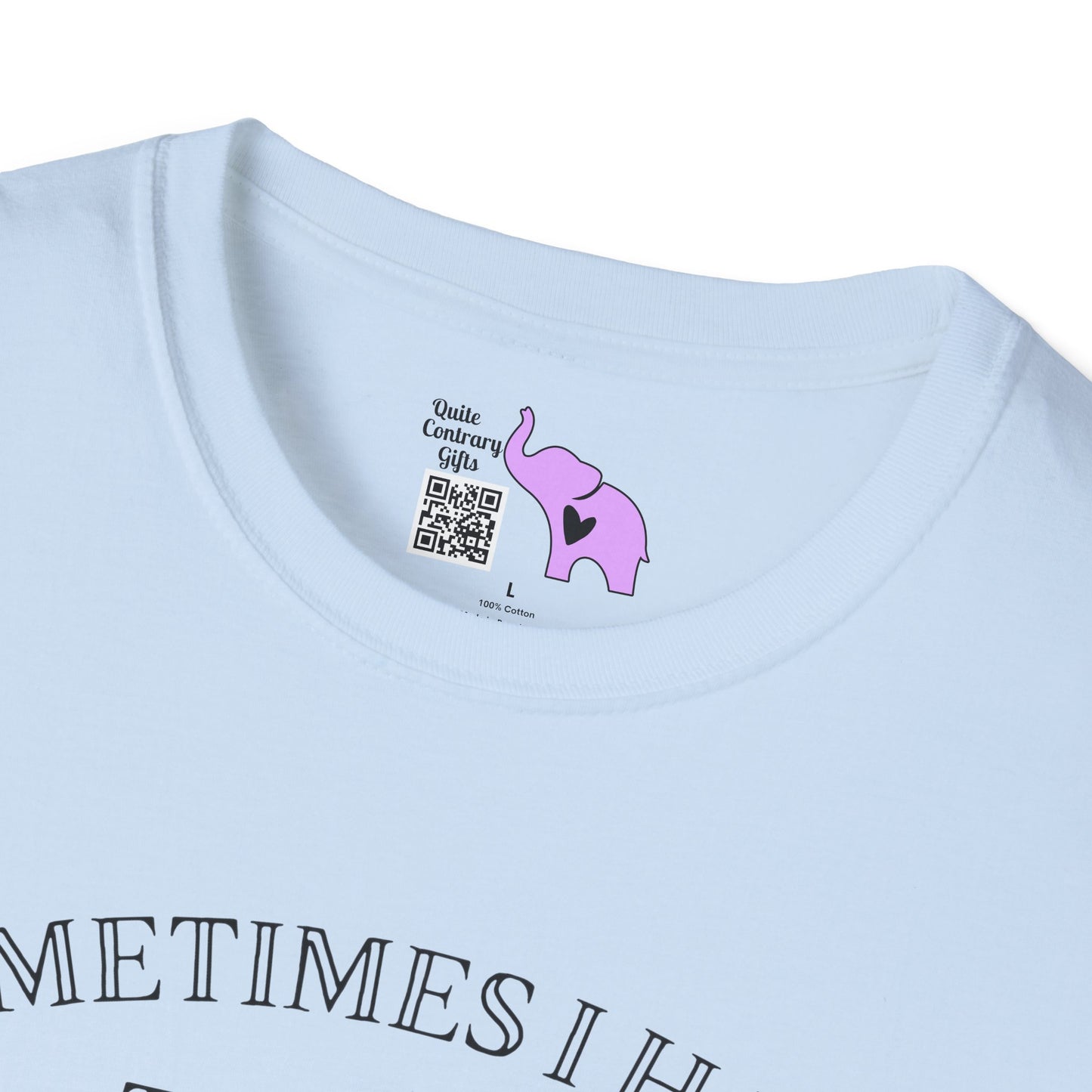 Sometimes I Have To Tell Myself That It's Just Not Worth The Jail Time Adult T-shirt