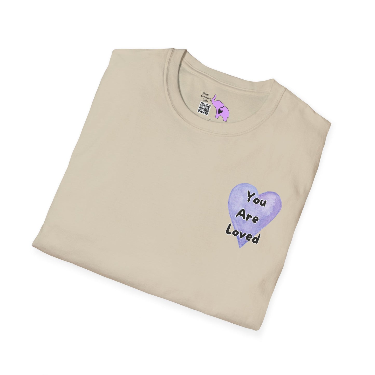 You Are Loved More Than You Know T-shirt