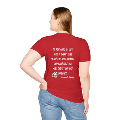 "Go With Purpose In Heart" Hinckley Quote T-shirt