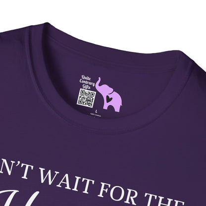 Don't Wait for the Hearse to Take You To Church Adult T-shirt