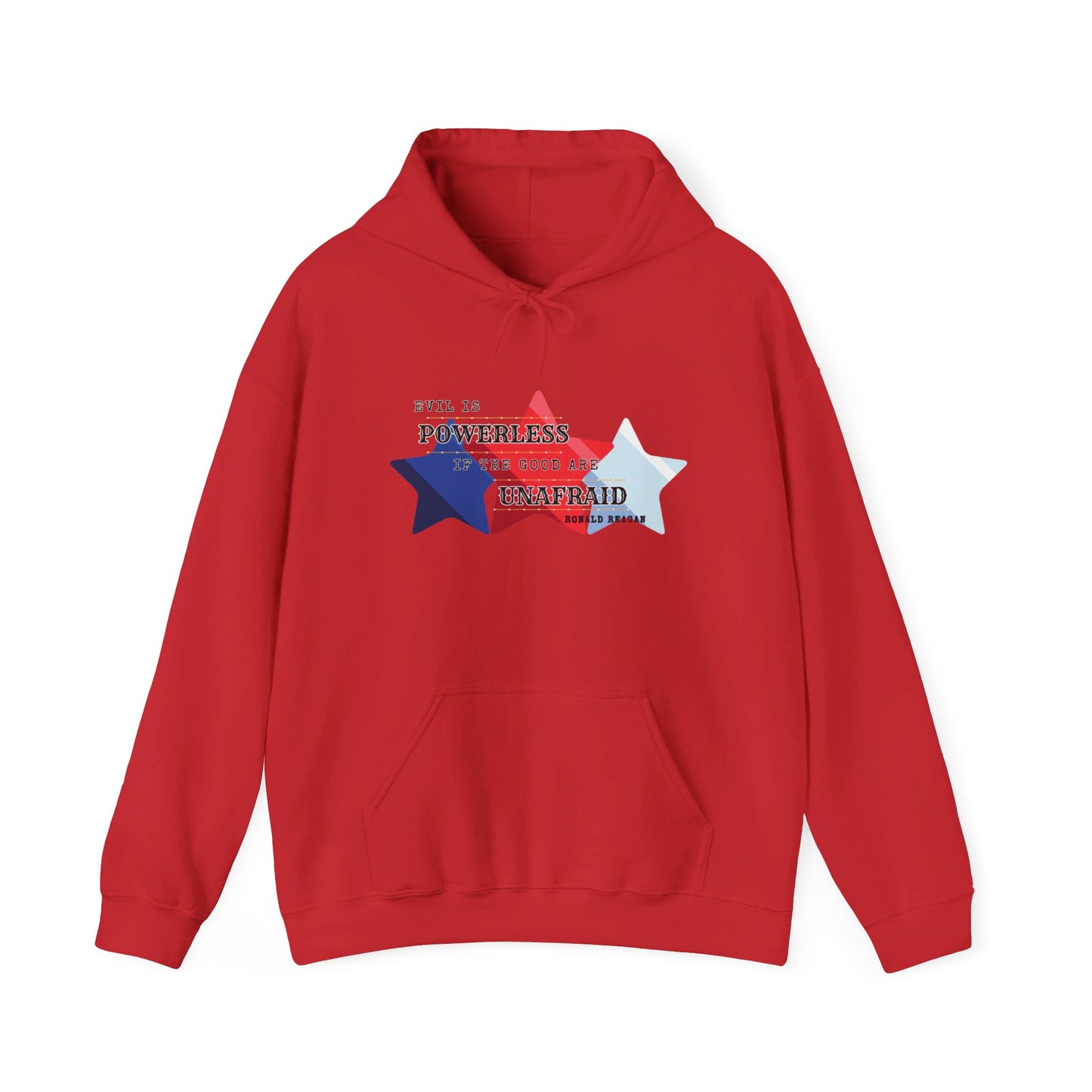 Evil is Powerless If The Good Are Unafraid Heavy Blend™ Hooded Sweatshirt