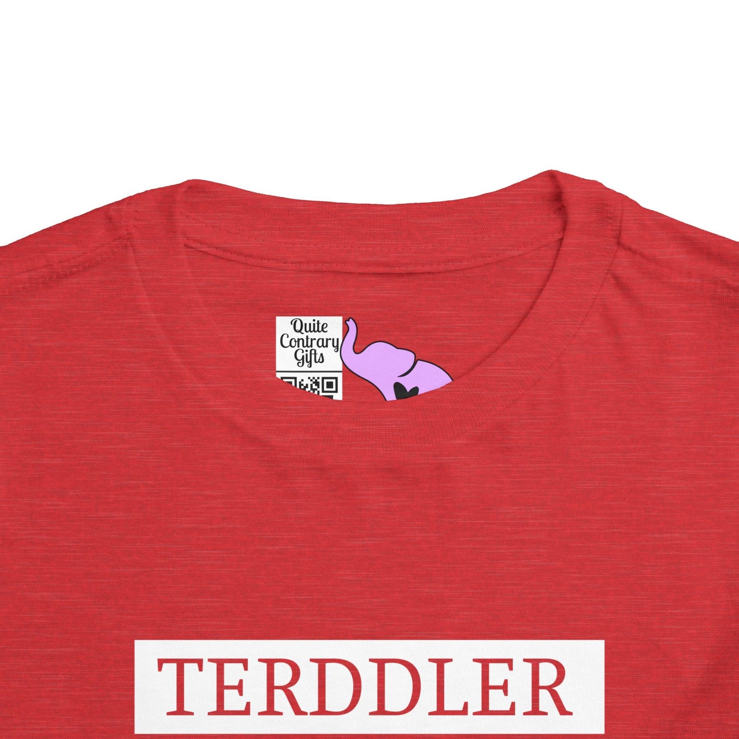 Terddler Definition Toddler Tee