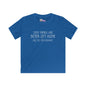 Some Things Are Better Left Alone Like Me For Instance Youth Softstyle Tee