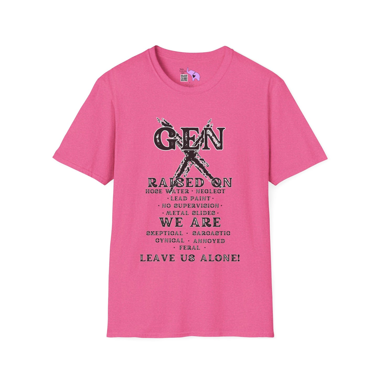 Gen X Raised On.. We Are... Leave Us Alone Adult T-shirt