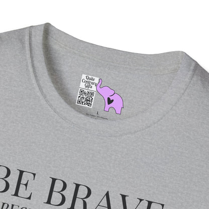 Be Brave Because You Are A Child of God Adult T-shirt
