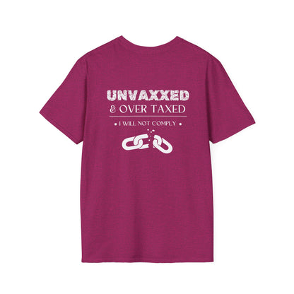Unvaxxed & Over Taxed Adult T-shirt