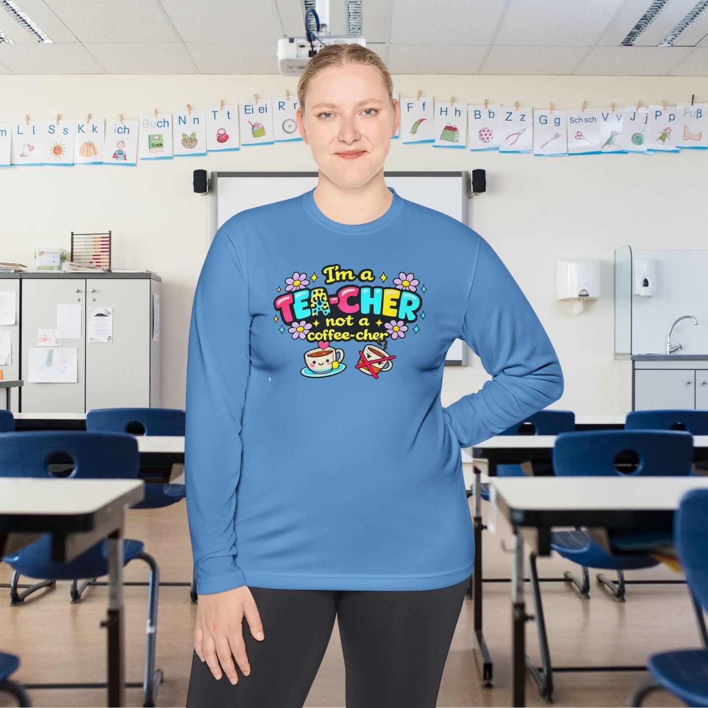 I'm A Tea-cher Not A Coffee-cher Adult Long Sleeve Tee