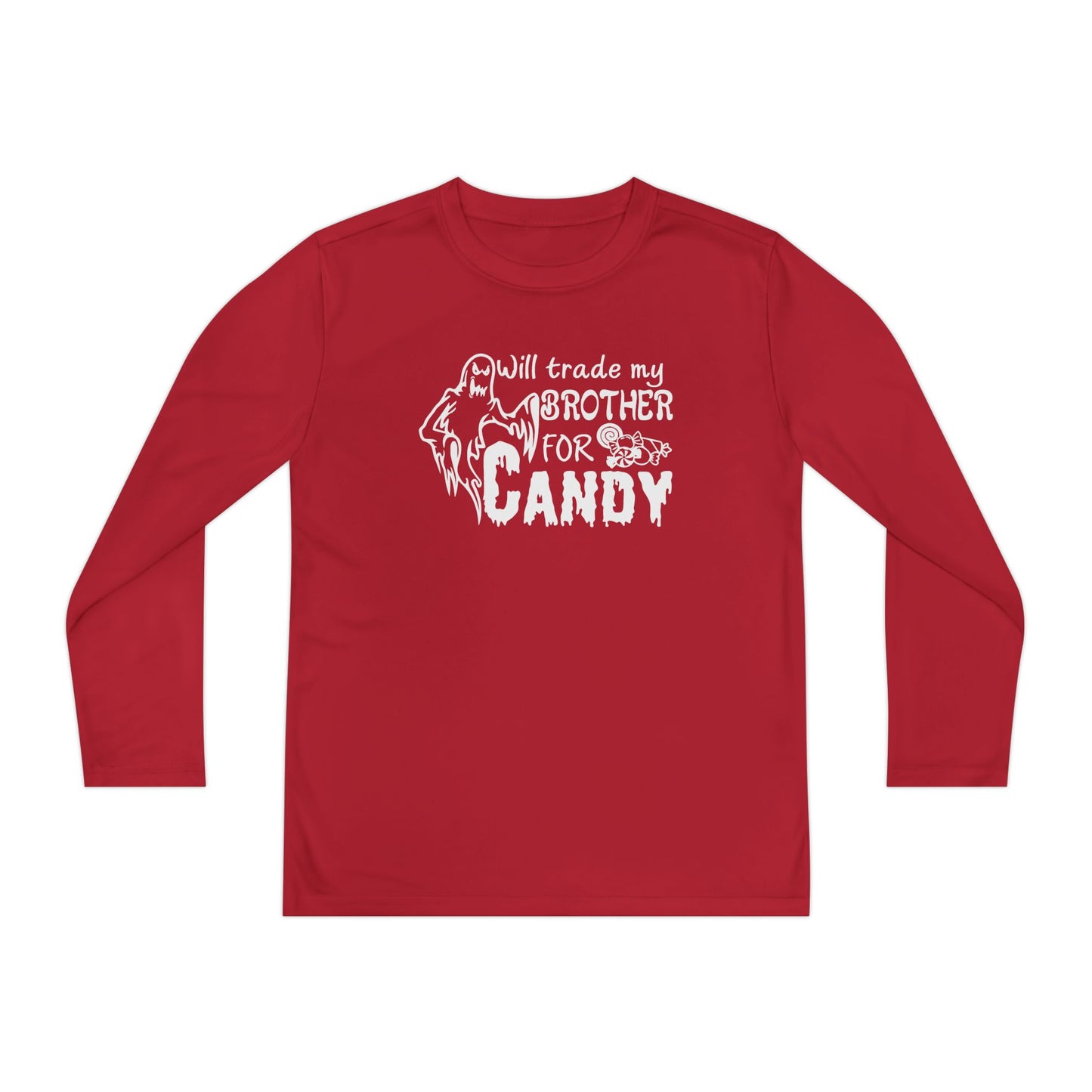 Will Trade My Brother For Candy Youth Long Sleeve Tee