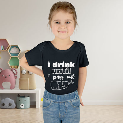 I Drink Until I Pass Out Infant Baby Rib Bodysuit