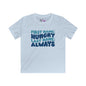 First Name: Hungry Last Name: Always Youth Softstyle Tee
