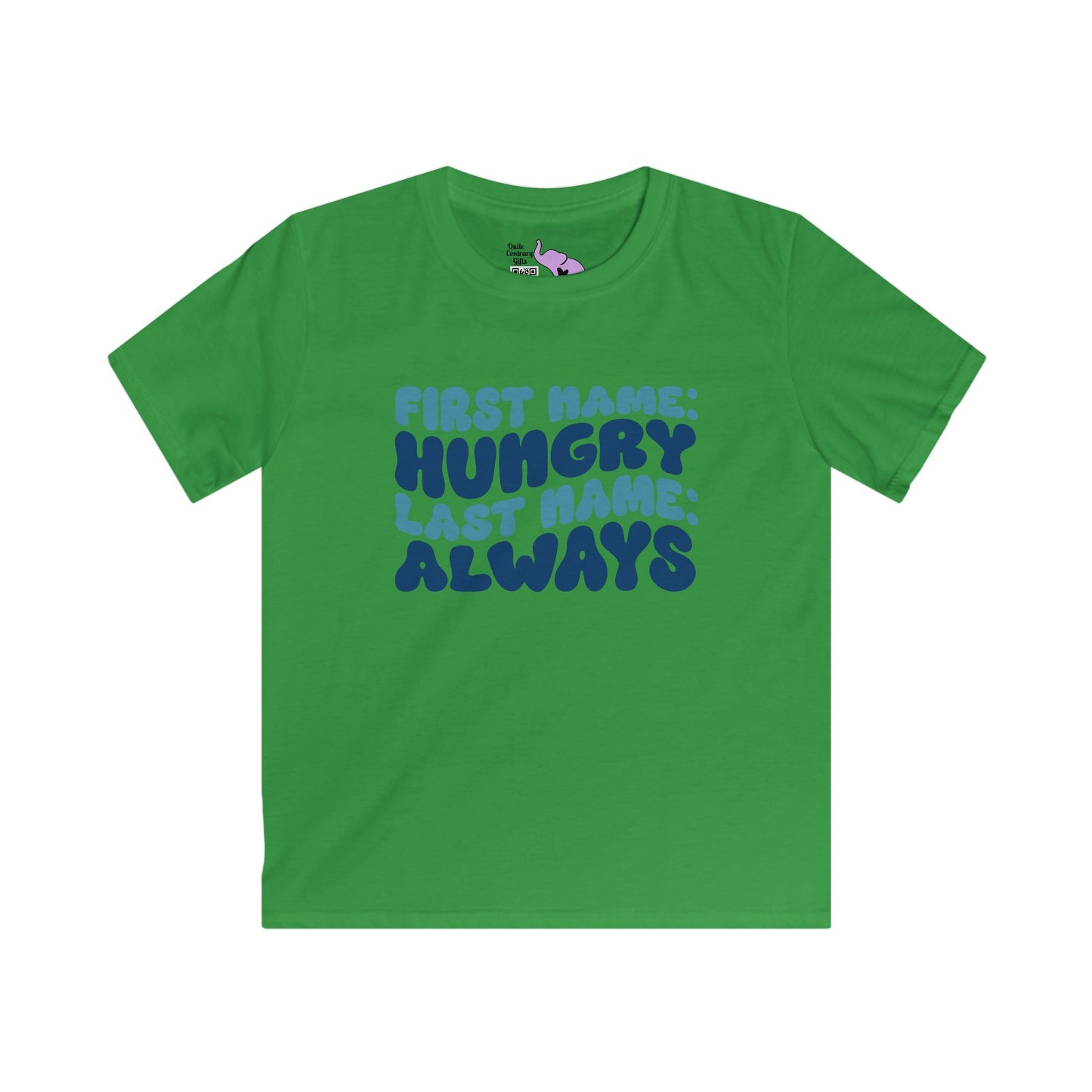 First Name: Hungry Last Name: Always Youth Softstyle Tee