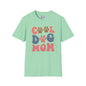 Cool Dog Mom Adult T-shirt