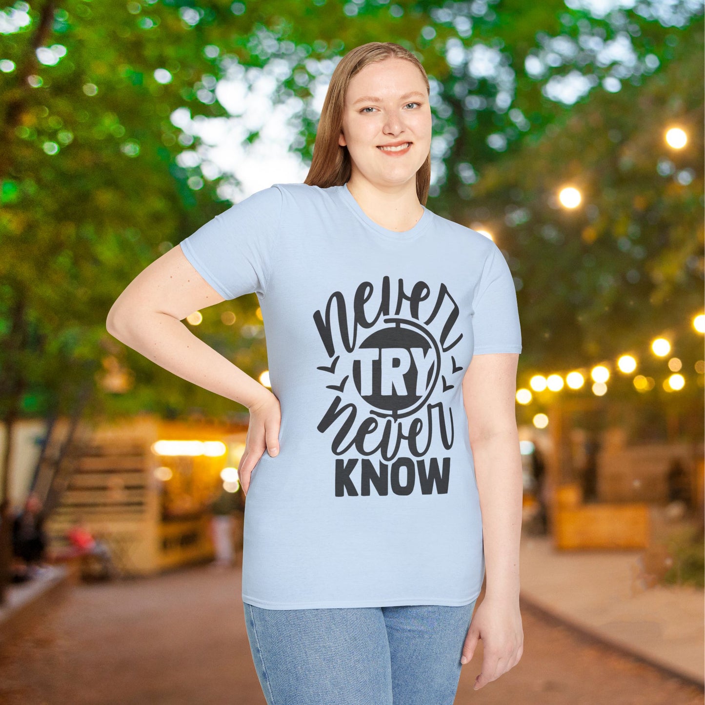 Never Try Never Know Adult T-shirt