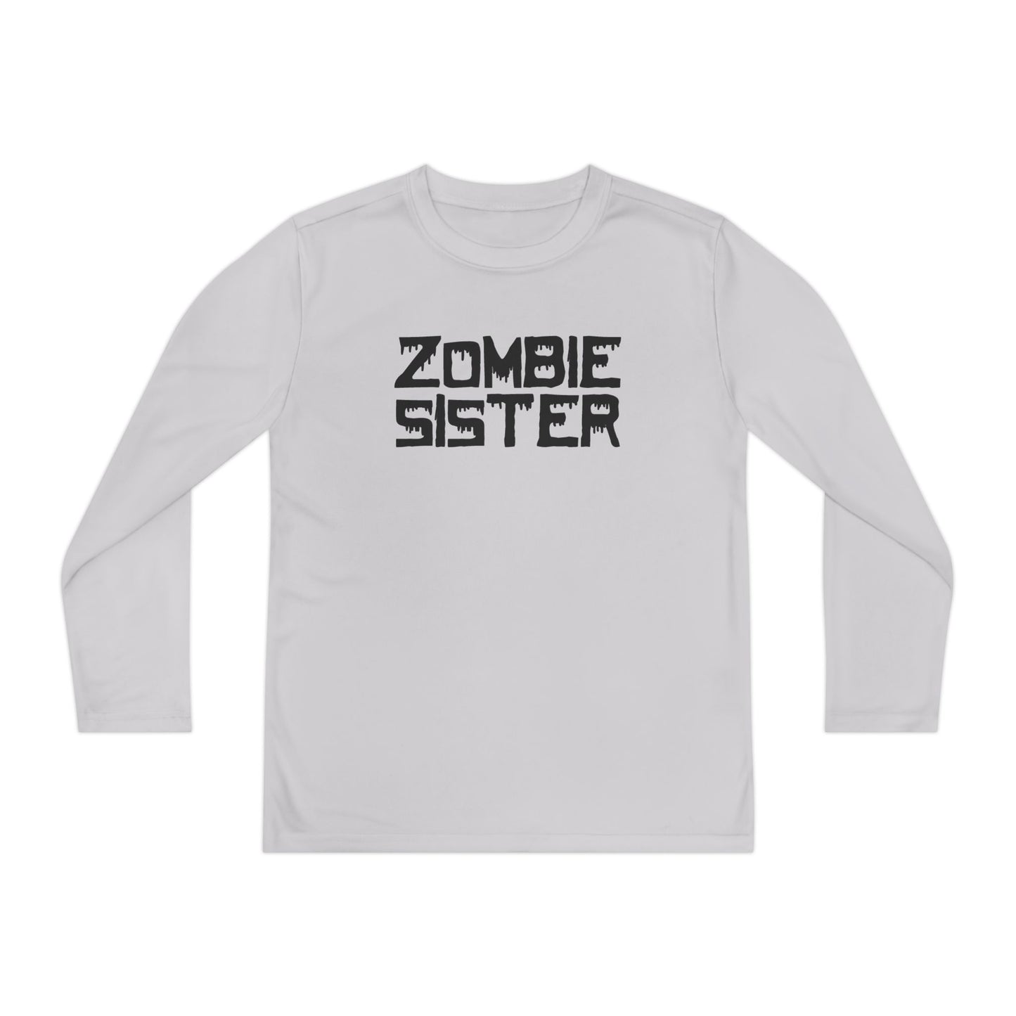 ""Zombie Sister Youth Long Sleeve Tee