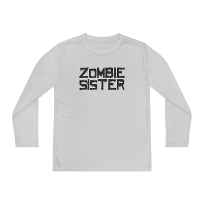 ""Zombie Sister Youth Long Sleeve Tee