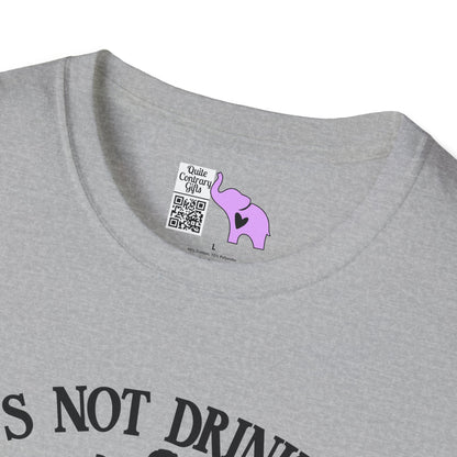 It's Not Drinking Alone If Your Dog Is Home Adult T-shirt