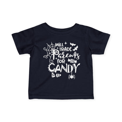 Will Trade My Parents for Candy Infant Soft T-Shirt