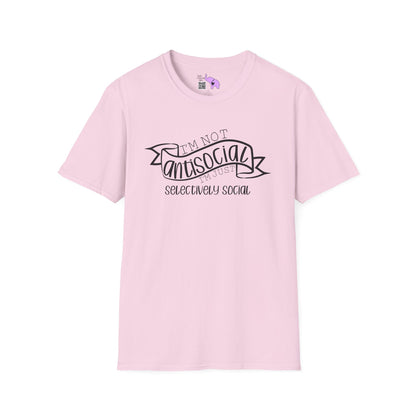 I'm Not Antisocial I'm Just Selectively Social Adult T-shirt