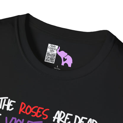 The Roses Are Dead... Adult Tshirt