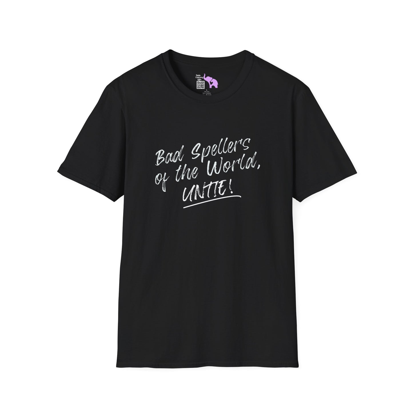 Bad Spellers of the World, Untie! Adult T-shirt