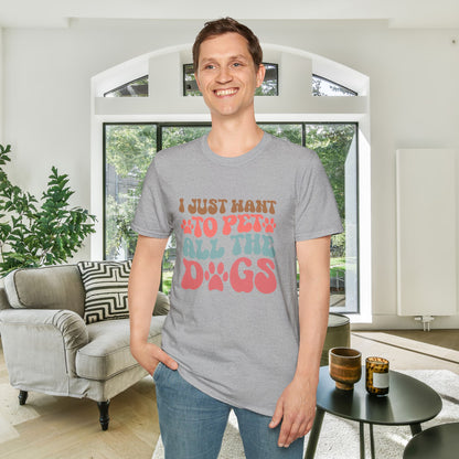 I Just Want To Pet All The Dogs Adult T-shirt