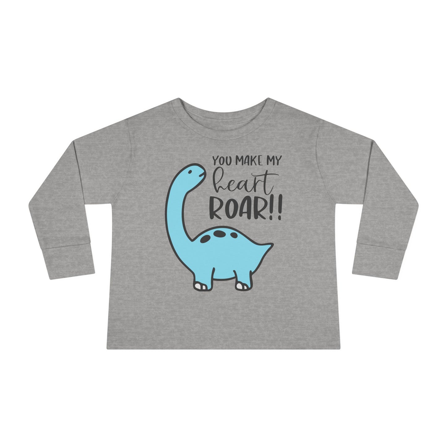 You Make My Heart Roar!! Toddler Long Sleeve Tee
