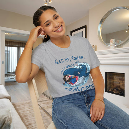 Get In Loser, We're Doing The Will of God! Adult T-shirt