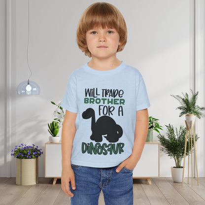 Will Trade Brother For A Dinosaur Heavy Cotton™ Toddler T-shirt