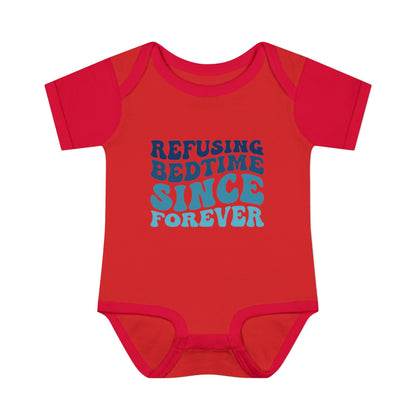 Refusing Bedtime Since Forever Baby Rib Bodysuit