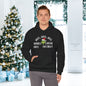 Hate, Hate, Hate, Double Hate, Loathe Entirely Adult Heavy Blend™ Hooded Sweatshirt