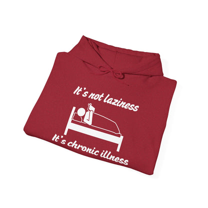 It's Not Laziness It's Chronic Illness Heavy Blend™ Hooded Sweatshirt