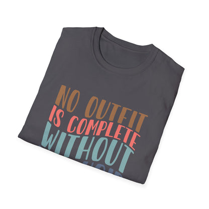 No Outfit is Complete Without Dog Hair Adult T-shirt