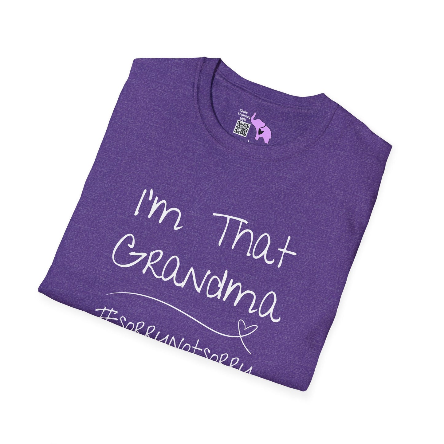 I'm That Grandma #sorrynotsorry Adult T-shirt
