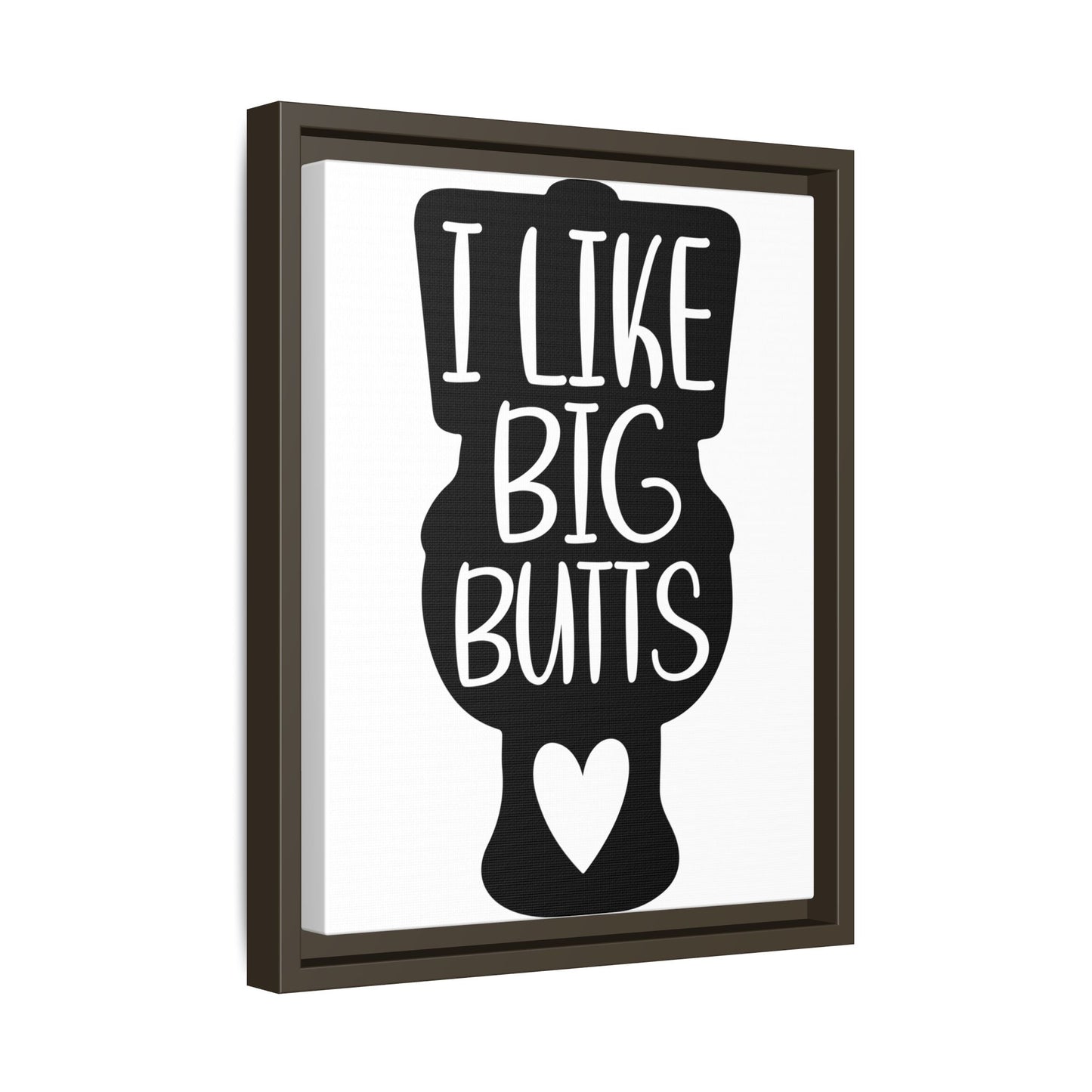 I Like Big Butts Framed Canvas Bathroom Art