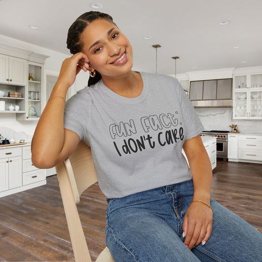 Fun Fact I Don't Care Adult T-shirt