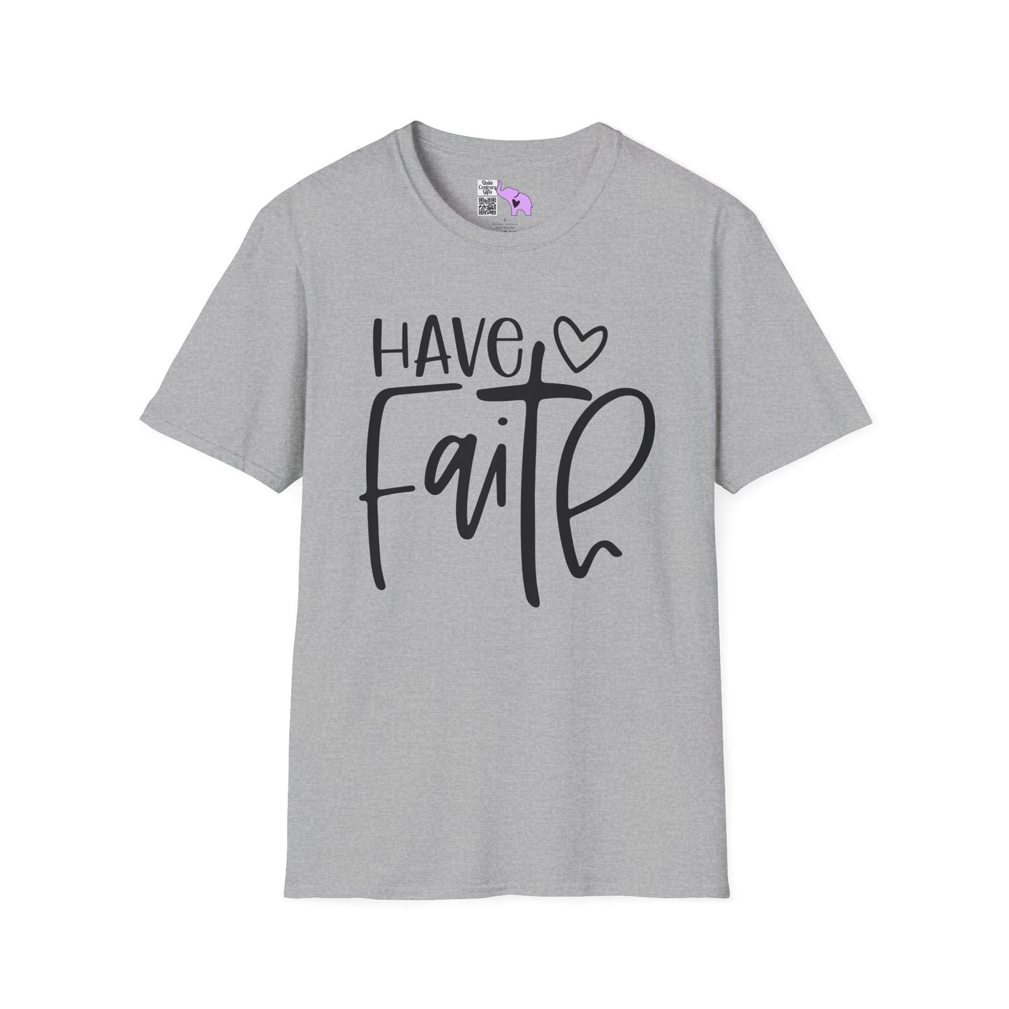 Have Faith Adult T-shirt