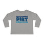 Professional Dirt Collector Toddler Long Sleeve Tee