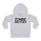 ""Zombie Brother Toddler Hoodie