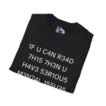 1F U C4N R34D 7H15 Adult T-shirt