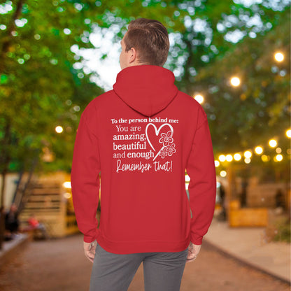 To The Person Behind Me-You Matter Heavy Blend™ Hooded Sweatshirt