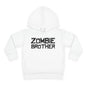 ""Zombie Brother Toddler Hoodie